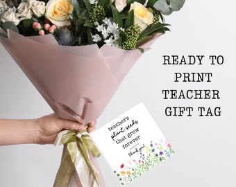 Teacher Gift Tag, Teacher Appreciating Gift Tag, Teacher Plant Gift Tag, Helping Us Grow Gift Tag, Plant Gift Tag, End of Year Teacher Gift
