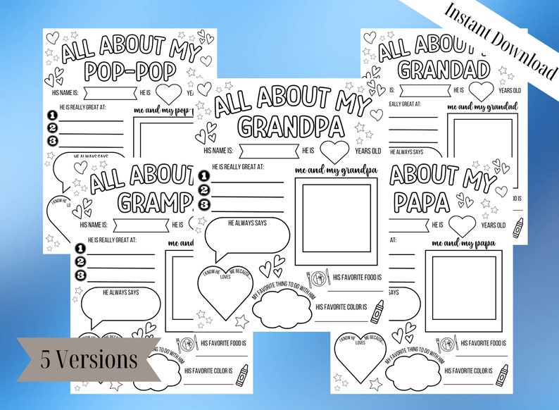 May include: Five printable black and white "All About My" fill-in-the-blank pages for kids to learn about their grandparents and father. Each page features a heart, stars, and a picture frame for a photo.