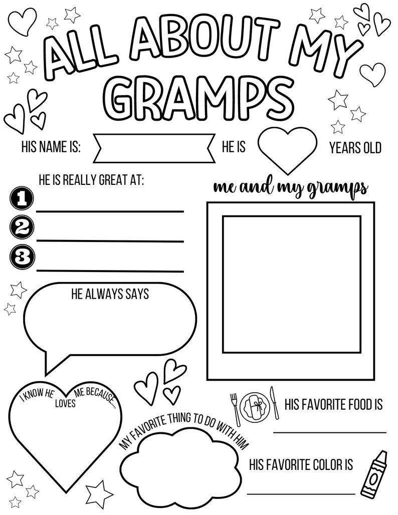 May include: A printable worksheet for kids to fill out about their grandpa. The worksheet has a title "All About My Gramps" and includes prompts like "His name is", "He is really great at", "He always says", "I know he loves me because", "My favorite thing to do with him", "His favorite food is", and "His favorite color is".