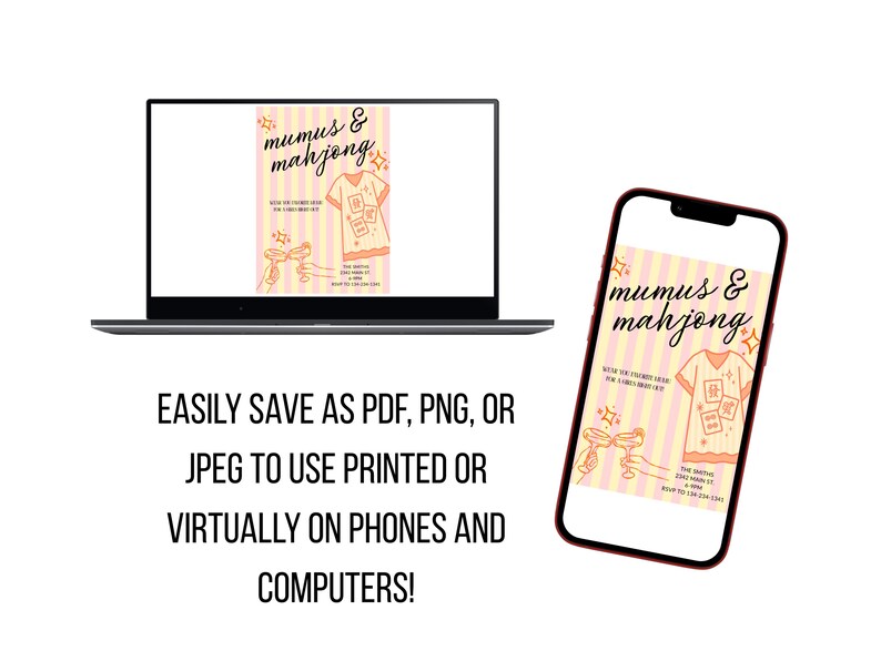 May include: A digital advertisement for "mumus & mahjong" displayed on a laptop and a smartphone. The design features a pink and white striped background with illustrations of a shirt, champagne glasses, and mahjong tiles. Text includes "mumus & mahjong" and instructions to save as PDF, PNG, or JPEG.