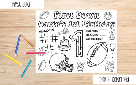 Custom First Year down Birthday coloring page | Printable football coloring placemat | Football theme Birthday coloring Activity Sheet