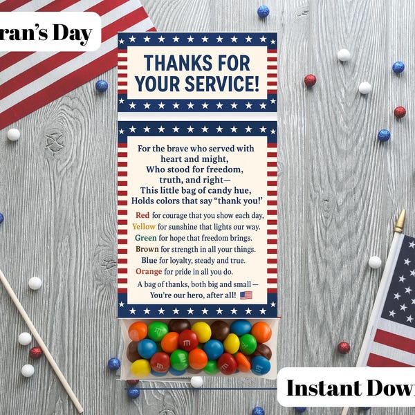 May include: A Veteran's Day gift bag with the text "THANKS FOR YOUR SERVICE!" and a poem. The bag contains colourful sweets. American flags and red, white, and blue decorations are scattered around.