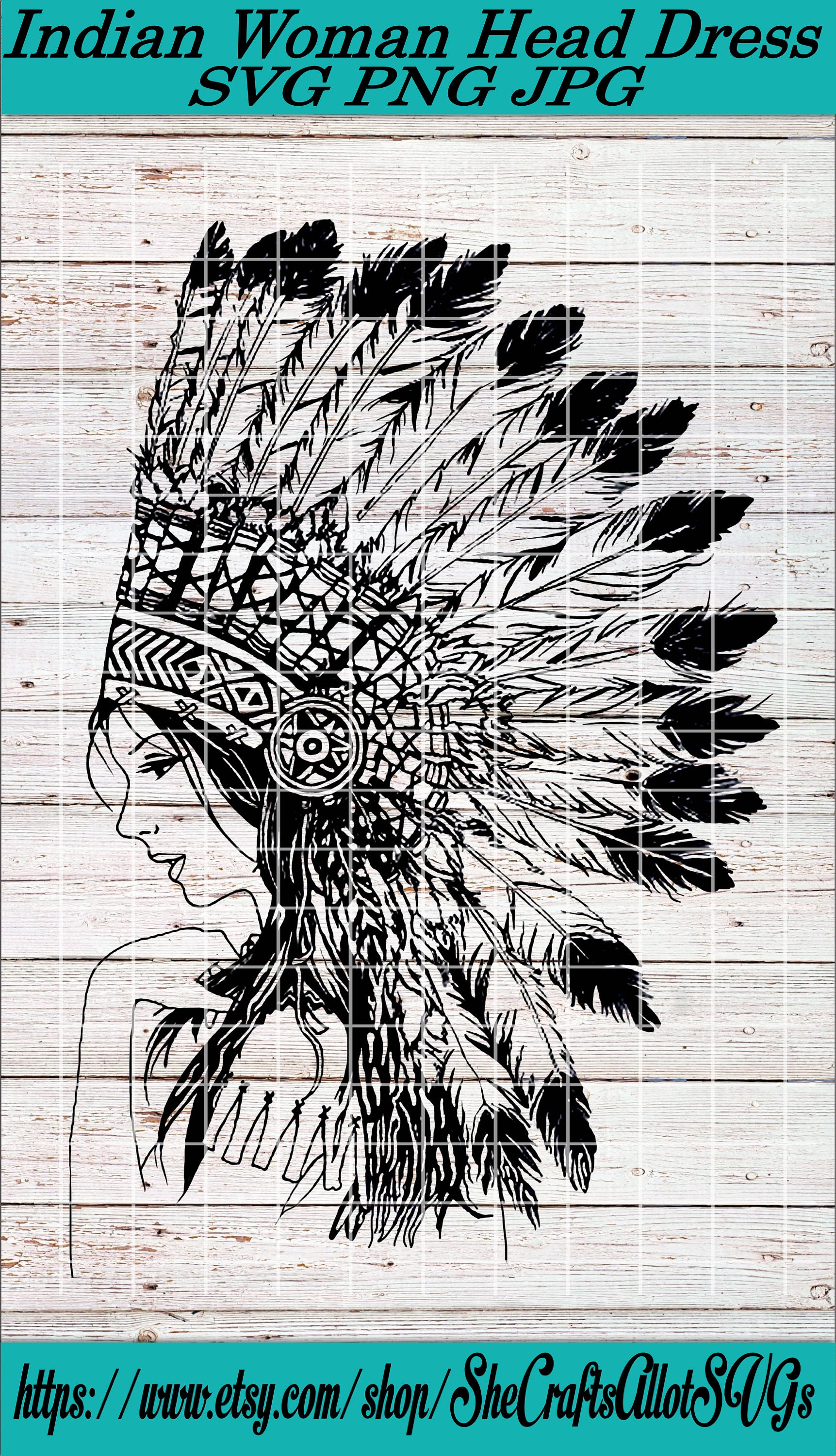 Download Beautiful Native American Indian Girl In Headdress Svg Png Etsy