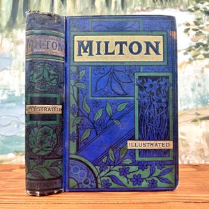 Milton's Complete Works ~c1880s~ Published by George Routledge & Sons. Beautifully illustrated containing paradise lost and others (20)