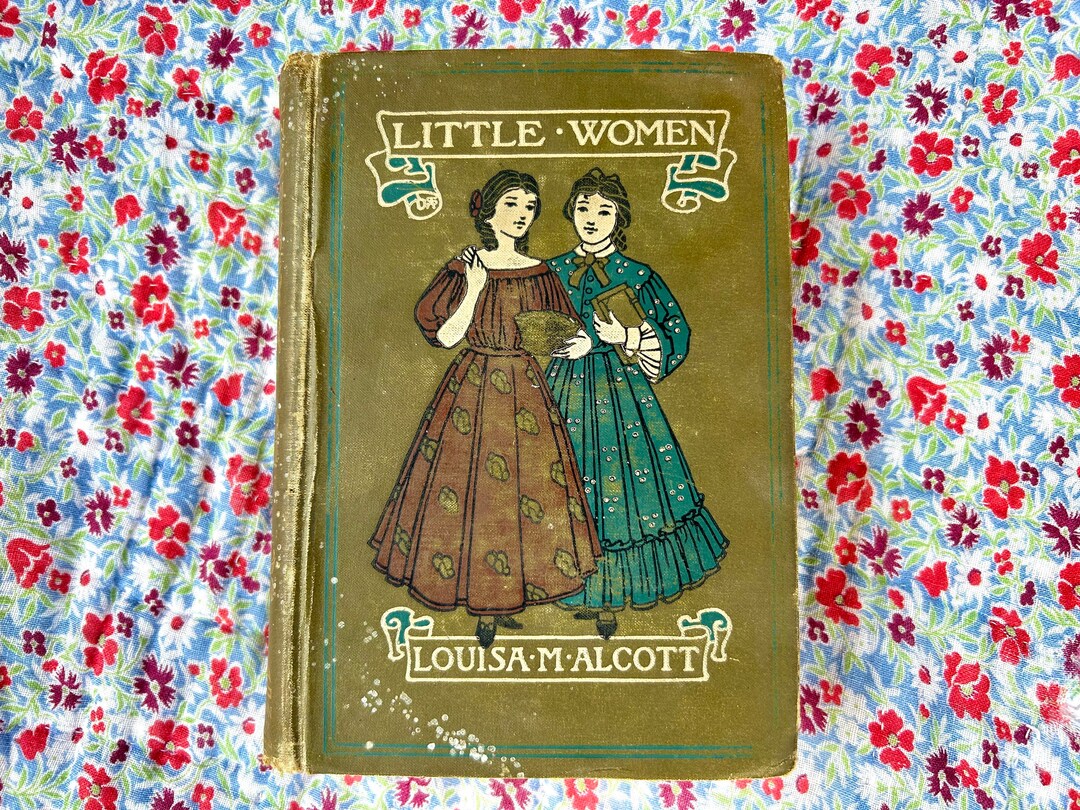 1908 Little Women by Louisa M. Alcott. Published by Little Brown & Co