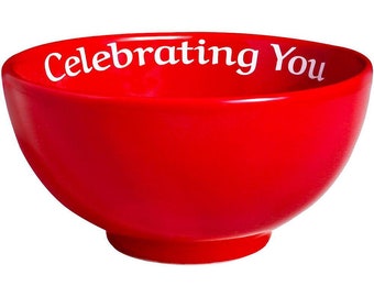 You are special today Celebrating You Red Bowl in Gift Box
