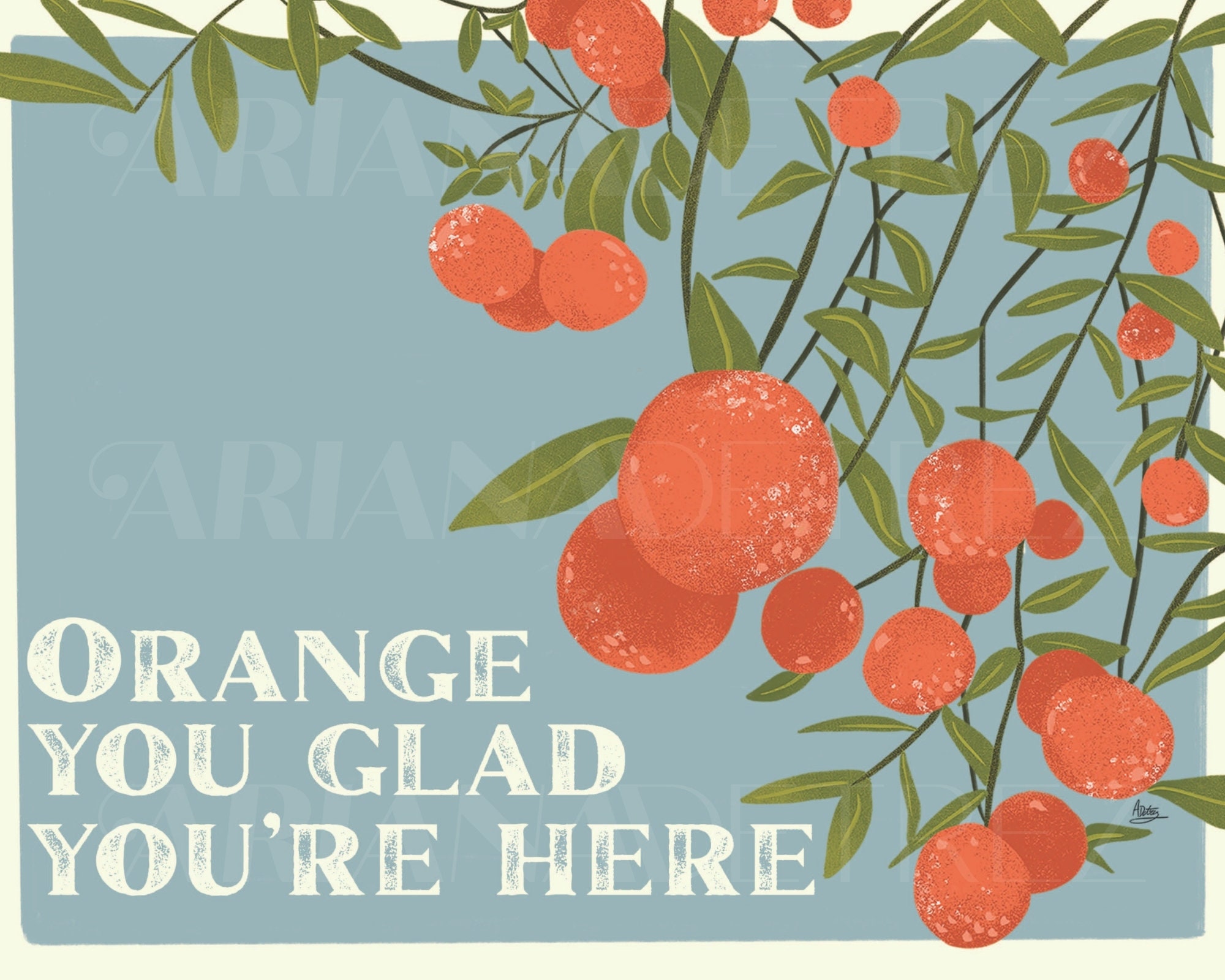 Orange You Glad You're Here Art Print Retro Style Etsy