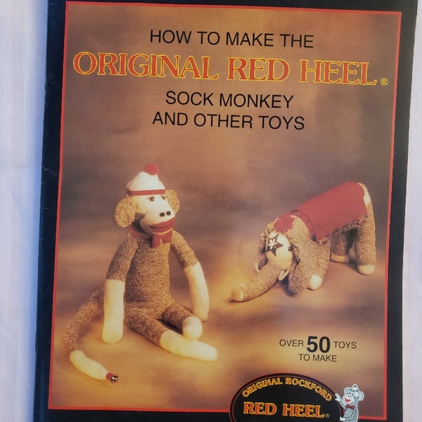 Sock Monkey socks, How to Make the Original Red Heel Sock Monkey and other Toys, sock monkey supplies