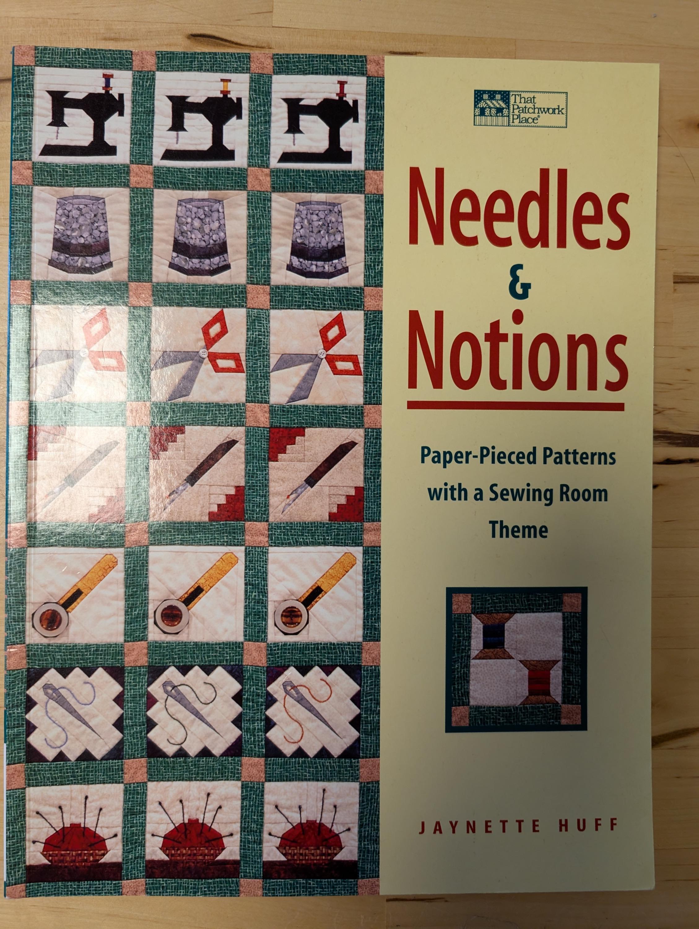 Needles & Notions: Paper-Pieced Sewing Room Quilt Patterns