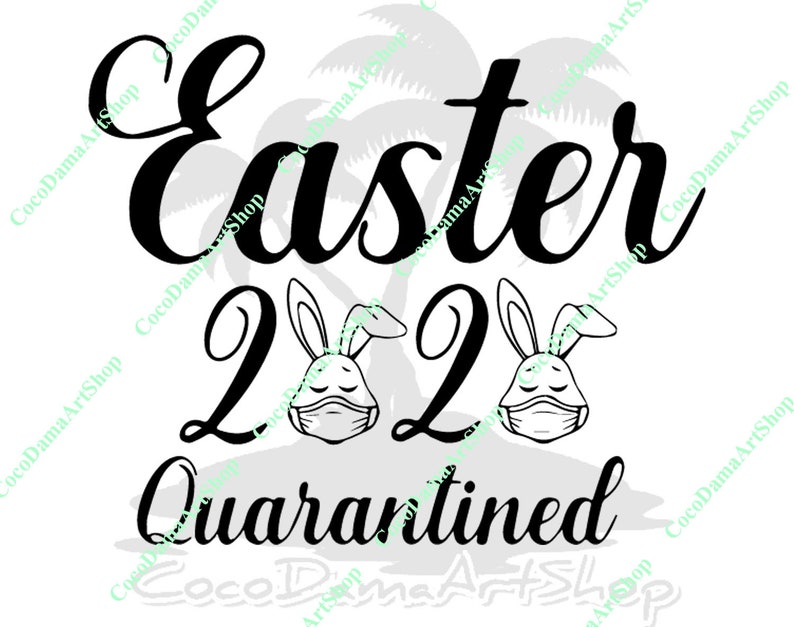 Download Easter Bunny 2020 Quarantined Svg Easter 2020 Svg Bunny ...