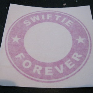 One (1)  New PINK &quot;Swiftie Forever&quot; DECAL-for use with StarBucks Cold/Hot Cup, Mug or other brand