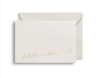 Premium-Letterpress Karte “Möchtest du meine Brautjungfer sein?” mit Umschlag | Karte Brautjungfer