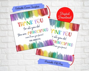 May include: Two printable thank you cards with a rainbow watercolor background. The text on the cards reads "Thank you for all you do! You are appreciated more than you know!" and "From: Amherst PTO".