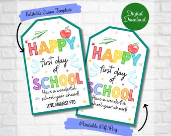 Happy First Day of School Gift tags for students, teachers, Back to school Gift tags for class school kids, Editable digital Canva Printable