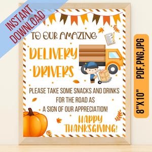 Delivery Driver Thank You Snack & Drink Sign,Thanksgiving Delivery Driver Snack Sign,Parcel delivery Appreciation,Instant Download,Printable