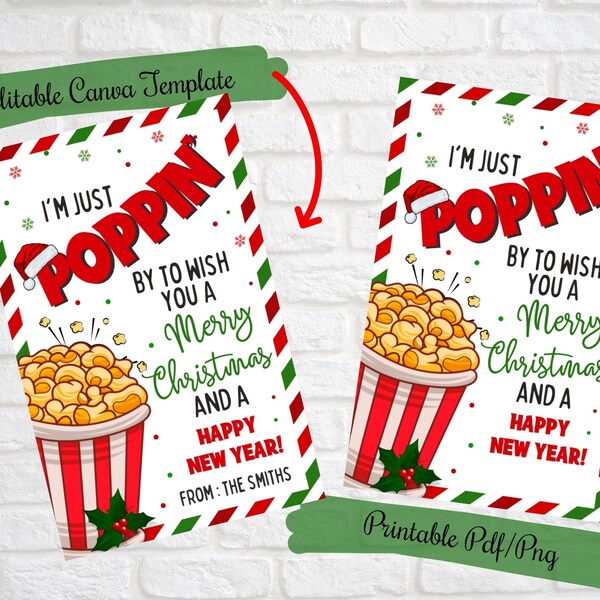 Just Poppin by to say Merry Christmas, Gift Tags for PopCorn, teacher, friends, family, co-workers,  PTO gift tags, editable canva tags