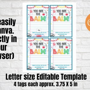 You are the balm, Teacher Appreciation Week Chap stick,Lip Balm gift tags,Editable Canva Template,PTO Staff Assistant Volunteer Appreciation image 3