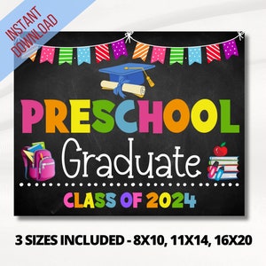 Preschool graduation photoprop sign, Preschool last day 2024 printable, Preschool chalkboard photo sign, Digital Instant Download