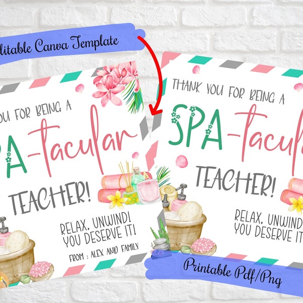 Thanks for being Spa-tacular teacher Gift Tags, Teacher Nurse, Volunteer Appreciation, Spa Themed teacher appreciation,Spa kit, PTO tags,