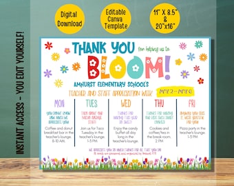 May include: A colorful printable poster with a floral border and the text "Thank You for helping us to BLOOM! Amherst Elementary School's Teacher and Staff Appreciation Week May 2-May 6". The poster lists daily activities for the week, including a donut breakfast bar, taco Tuesday, a candy buffet, cookies and coffee, and a pizza party.