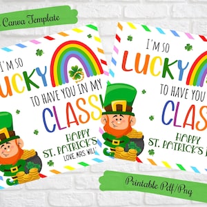 So Lucky to have you in my class ,St. Patricks Day Class School day care gift tags from teacher,Editable Favor Tags Canva Template,Printable image 1