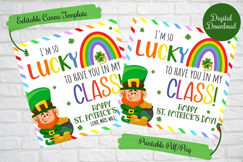 So Lucky to have you in my class ,St. Patricks Day Class School day care gift tags from teacher,Editable Favor Tags Canva Template,Printable image 1