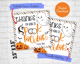 Thanks for being spooktacular  Halloween gift Tags, Spooky Halloween Treat Bag Tags ,School, friends, family, teacher, co-workers, PTO tags