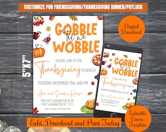 Gobble til we Wobble Thanksgiving Dinner Party Invite, Editable Digital Thanksgiving Dinner Invitation, friendsgiving evite, invite template