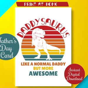 Dinosaurus Happy Father's Day Card, Daddysaurus Fathers Day Card, afdrukbare digitale download, 5 x 7 kaart ideale kaart van dino-liefhebbend kind