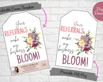 Your Referrals help my business bloom gift tags, Spring Client Referral Gift tags, Instant Download Digital Printable, Business marketing