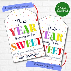 Editable Back To School gift tags for candies cookies sweet treats, First day of School tags for class kids, This year is going to be sweet