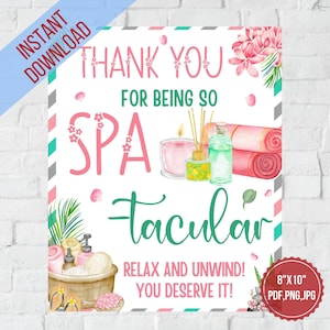 Danke, dass Sie so Spa-tacular sind, Spa-Thema Wertschätzungszeichen|Lehrer Personal Wertschätzung Zeichen bedruckbar|Krankenschwester, Mitarbeiter Wertschätzung,PTO