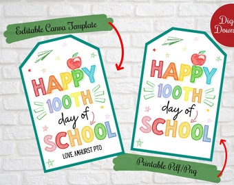 Buon 100° giorno di scuola Tag regalo per studenti, insegnanti, 100 giorni di scuola Tag regalo per la scuola di classe, Canva digitale modificabile stampabile