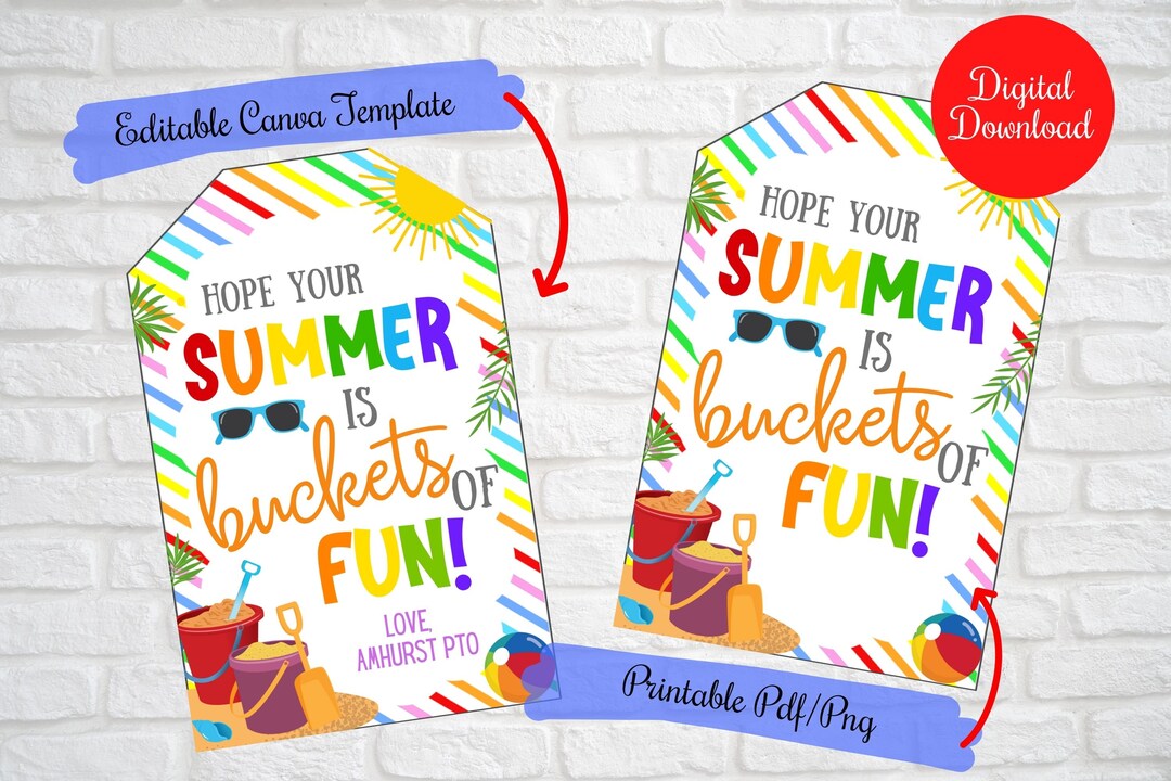 Buckets of Fun Gift Tags, End of Year Gift Tags for Class,hope Your ...