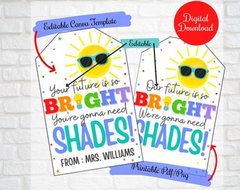 End Of Year Class Sunglasses/shades Gift tags, Your future is so bright you're gonna need shades, Classmates Gift tags, end of term gift,PTO