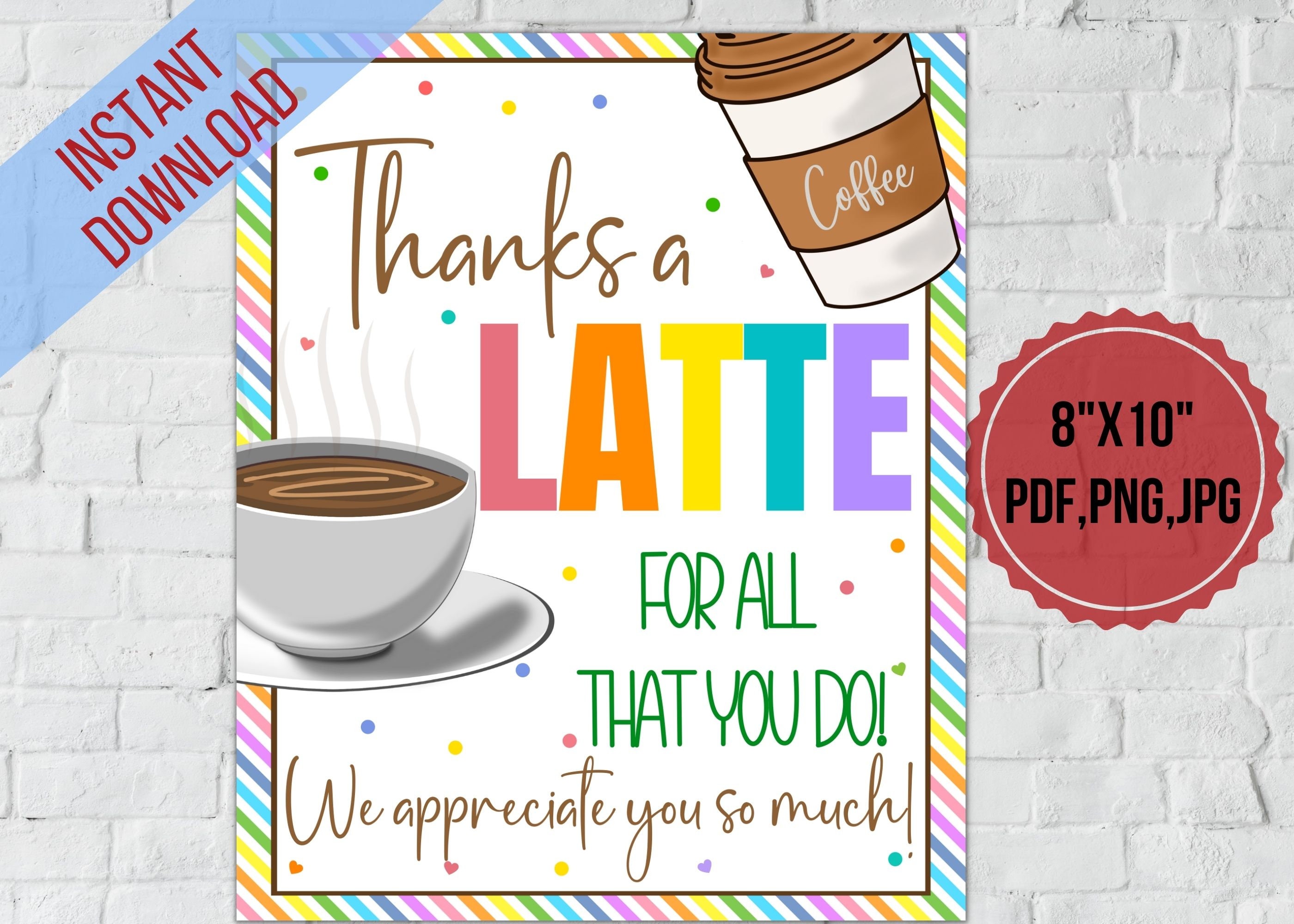 The Places You'll Go with Coffee Printables - Appreciation Week - The  Appreciation Shop