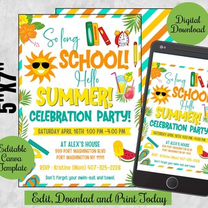 May include: Editable 5x7 inch Canva template for a summer school celebration party invitation. The invitation features a bright yellow sun with sunglasses, a blue and green beach umbrella, and the text "So long school! Hello summer! Celebration Party!"