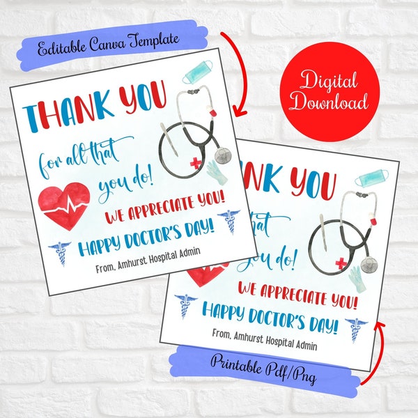 Happy National Doctor's Day Editable Thank You Gift Tags, Thank you for all that you do, Doctor appreciation gift tags, Printable Tags