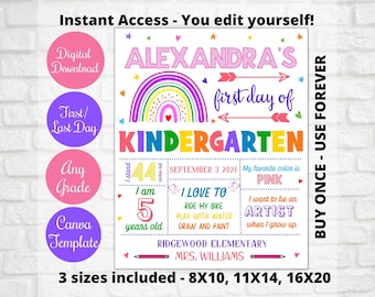 May include: A colorful digital download kindergarten sign with the text "ALEXANDRA'S first day of KINDERGARTEN." The sign includes a rainbow, arrows, and the text "I am 5 years old." The sign is available in 3 sizes: 8x10, 11x14, and 16x20 inches.