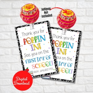 Thank you for poppin in, See you on First Day of school lollipop,blow pop gift for  students,Back to school Meet the teacher night printable