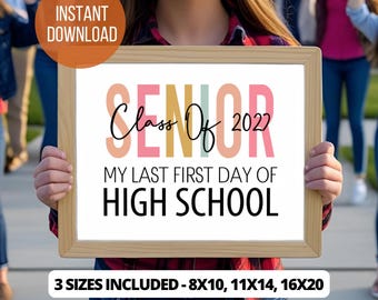 Last First Day Of High School Senior Year Sign PRINTABLE, Class Of 2027, Cute Colorful, Back To School 1st Day Photo Sign ,Digital Download