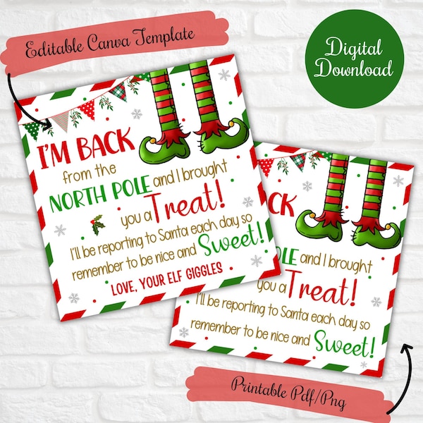 Elf Arrival Gift Tags, I'm Back From The North Pole, Elf is back gift tags, Use it with Toy Candy Chocolate Treats, Editable Template