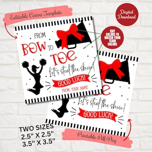 May include: Two cheerleading-themed cards with the text "From Bow to Toe, Let's steal the show! Good Luck!" and a cheerleader silhouette. The cards have a red bow and megaphone graphic. The image also includes the text "Editable Canva Template" and "Digital Download".