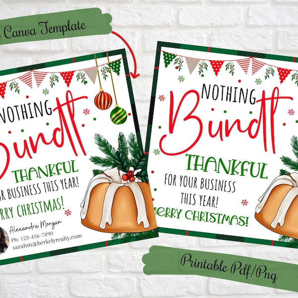 Nothing bundt thankful for your business, Realtor Christmas Bundt Cake gift tag for clients, real estate marketing tags, Realtor Pop by