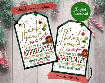 Editable Thank you for all you do treat tags ,Christmas Gift Tags,teacher, friends, family, school, co-workers, PTO, Christmas treat tags
