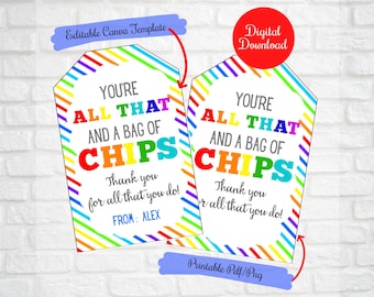 Bag of Chips Editable Thank You Gift Tags, Teacher Employee BusDriver Staff Volunteer Appreciation, thank you for all you do , PTO PTA tags