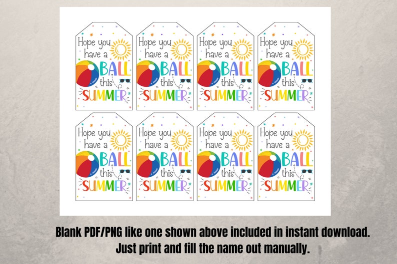 End of School Ball Gift Tag, Hope You Have a Ball This Summer Gift Tag ...