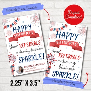 4th of July Realtor tags, Your referrals make my business sparkle ,real estate, Business,Notary marketing, Pop by,Home health pop by