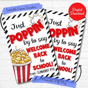 Back to school PopCorn gift tags, Just Poppin by to say welcome back to school , First day of school Gift tags teacher,editable printable