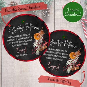 May include: Two printable round gift tags with a red and black buffalo plaid border. The tags feature a chalkboard background with the text "Stovetop Potpourri" and instructions for making stovetop potpourri. The tags are decorated with a sprig of greenery, cinnamon sticks, and orange slices.